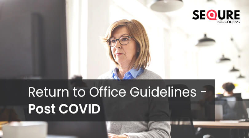 Return to Office Guidelines - Post COVID